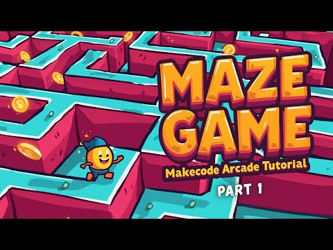 Tutorial Makecode Arcade Maze Game
