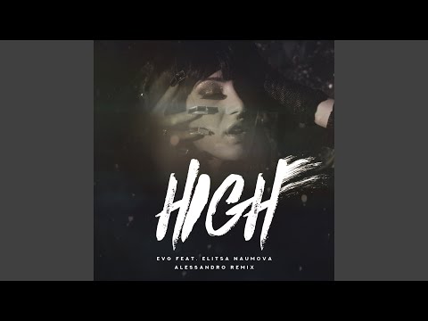 High (Alessandro Remix)