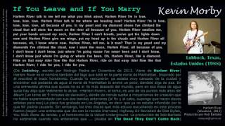 If You Leave and If You Marry - Kevin Morby