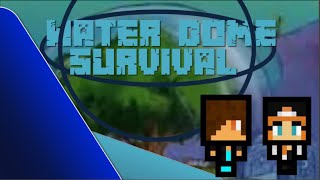 Water Dome Survival Episode #5 Lava Troll!