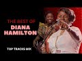 BEST OF DIANA HAMILTON TOP TRACKS VIDEO MIX