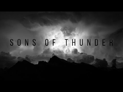 Sons of Thunder | Stands Firm in the Faith