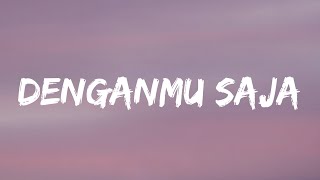 Download lagu Keisya Levronka, Nyoman Paul - Denganmu Saja (Lyrics) mp3