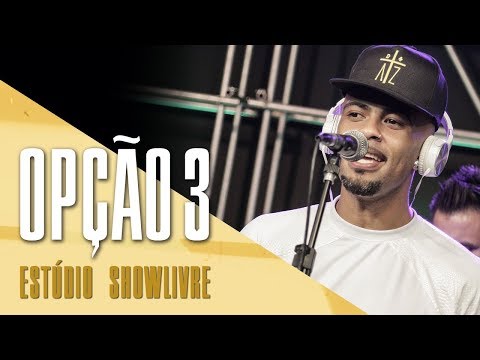 "Me dá" - Opção 3 no Estúdio Showlivre 2017