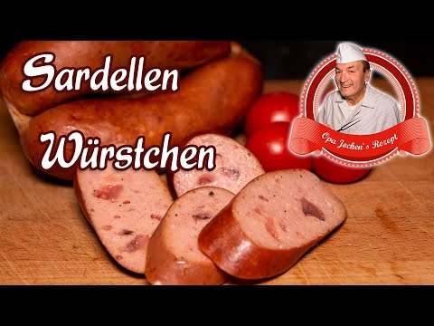 Sardellenwürstchen selber machen - Wurst selber machen - Opa Jochens Rezept