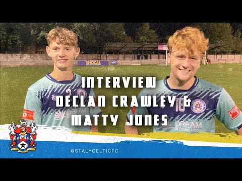 Post Match: Matty Jones and Declan Crawley react to the FA Youth Cup win over Trafford