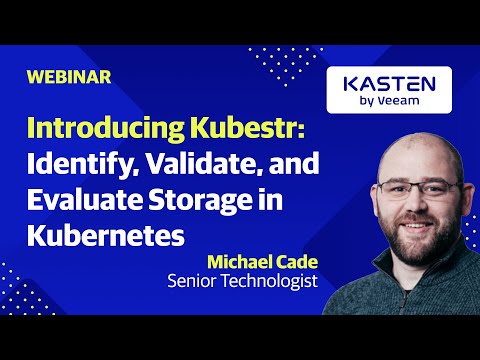 Kasten at KubeCon EU -- Introducing Kubestr: Identify, Validate, and Evaluate Storage in Kubernetes
