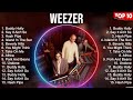 Weezer Top Of The Music Hits 2023 Most Popular Hits Playlist