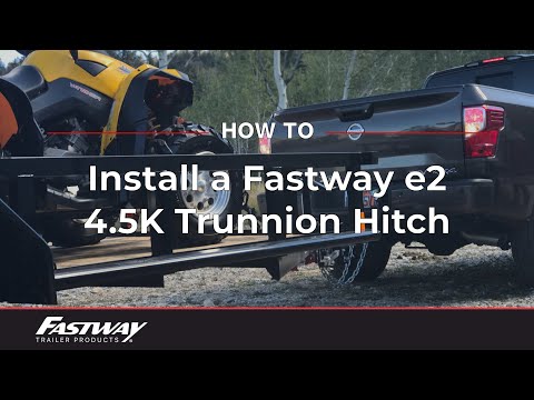 How To Install Your Fastway e2 4.5K Trunnion Weight Distribution/Sway Control Hitch