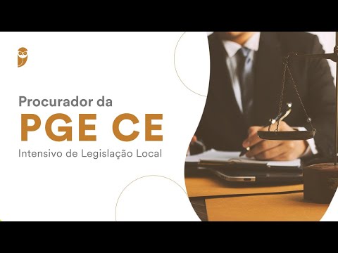 Procurador da PGE CE - Intensivo de Legislação Local: Direito Previdenciário