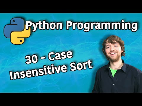 Python Programming 30 Case Insensitive Sort