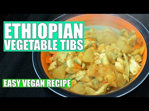 Ethiopian Vegetable Tibs - Easy Vegan Recipes - How to make Ethiopian mild veg