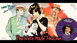 You Were Made For Love ( Dean Martin tribute_2025 ) - derVito