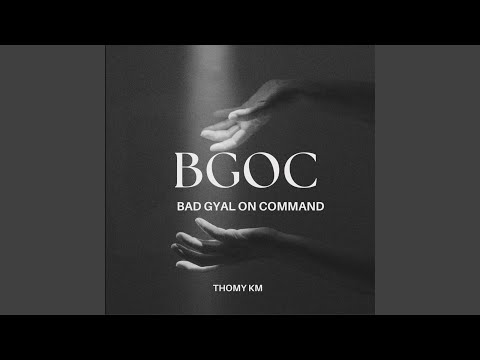 (BGOC) BAD GYAL ON COMMAND (feat. DJ RICKY SOUND)