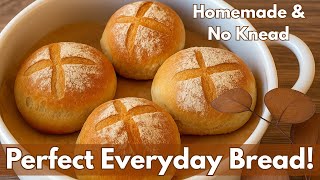 I Don’t Buy Bread Anymore! The Perfect Homemade Every Day Bread Recipe