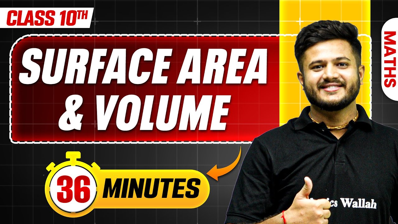 Surface Area and Volume in 36 Minutes || Mind Map Series for Class 10th