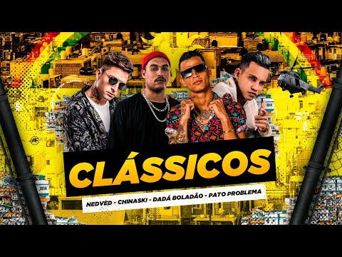 Clássicos - |Dadá Boladão|Diomedes Chinaski|Pato Problema|McNedved|