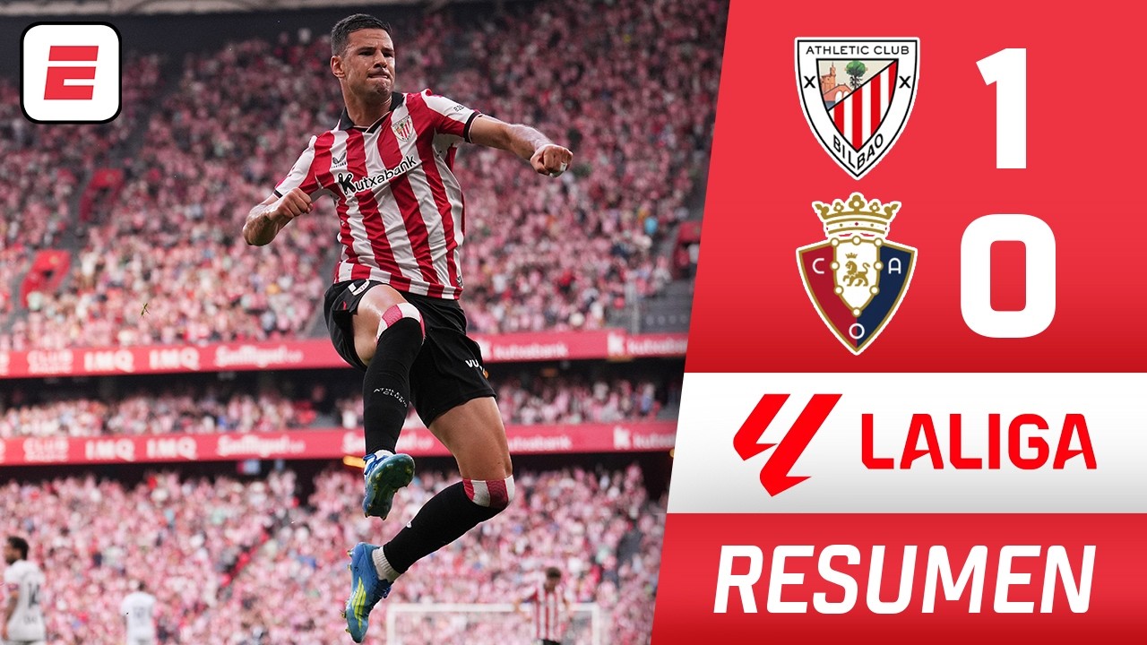ATHLETIC CLUB VOLVIÓ A LA VICTORIA ante OSASUNA y se ACERCA A PUESTOS EUROPEOS | Resumen | La Liga
