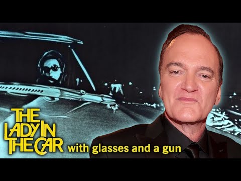 Thumbnail of the video: Quentin Tarantino on The Lady in the Car with Glasses and a Gun