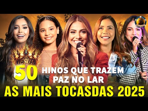 LOUVORES DE ADORAÇÃO 2026 - AS MELHORES MÚSICAS GOSPEL MAIS TOCADAS - TOP GOSPEL, HINOS EVANGÉLICOS