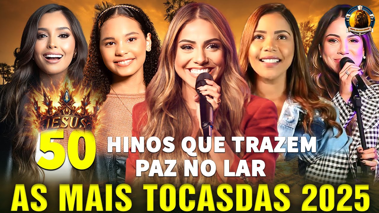 LOUVORES DE ADORAÇÃO 2025 - AS MELHORES MÚSICAS GOSPEL MAIS TOCADAS - TOP GOSPEL, HINOS EVANGÉLICOS