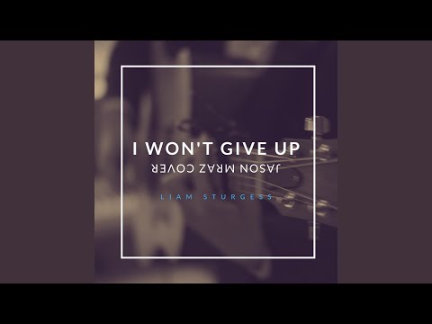 Video thumbnail for I Won’t Give Up