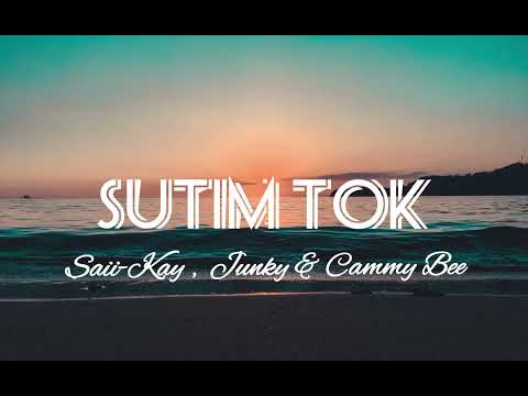 Sutim Tok 