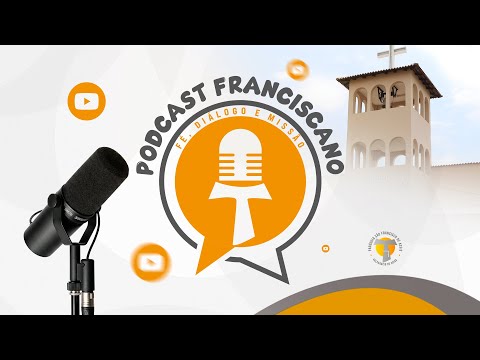 PodCast Franciscano #001
