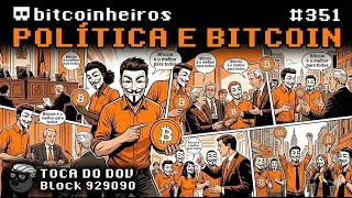 A importância da Política para o Bitcoin