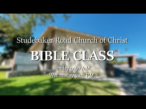 2023/09/13 - Wed 7:00 pm - Bible Class