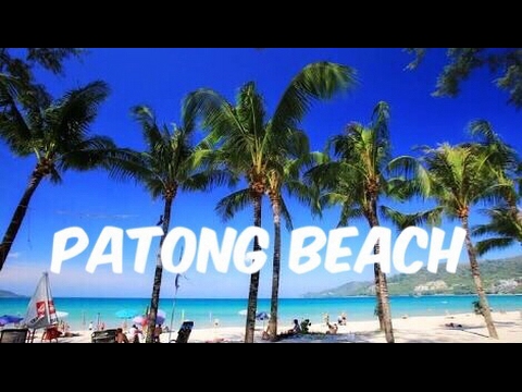 PATONG BEACH - PHUKET THAILAND | THAILAND VLOG 2