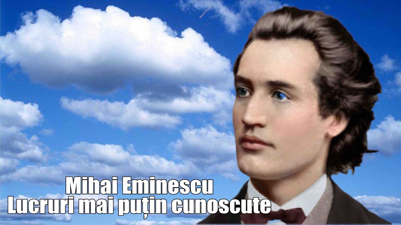 Watch Comentariu Vorbeste Ncet De Mihai Eminescu Now Mihai Eminescu, Lucruri Mai Putin Cunoscute