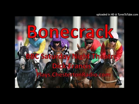 Bonecrack - BBC Saturday Night Theatre - Dick Francis
