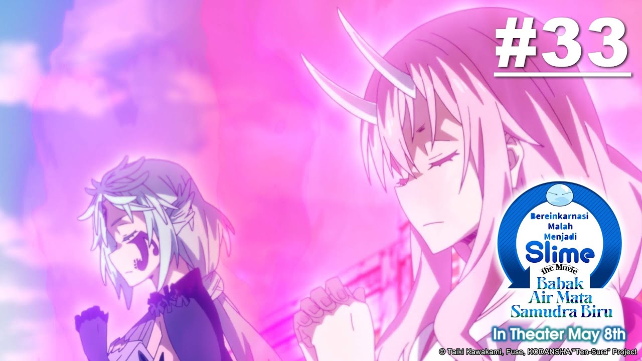 (Tensura) Bereinkarnasi Malah Menjadi Slime - Episode 33 [Takarir Indonesia]