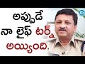 అప్పుడే నా లైఫ్ టర్న్ అయ్యింది Crime Addl DCP Ra