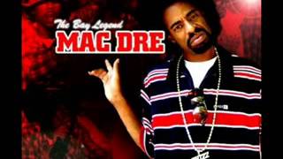 Tell Me How It Feels  Mac Dre, Keak Da Sneak, Ike Dola