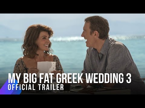 My Big Fat Greek Wedding 3 | Official Trailer