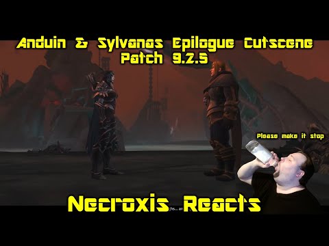Anduin and Sylvanas 9.2.5 Epilogue Cinematic REACTION - World of Warcraft: Shadowlands