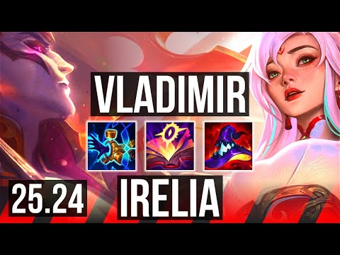 VLADIMIR vs IRELIA (TOP) | 64K damage, Good KDA: 20/2/7 | EUNE Master | 25.24