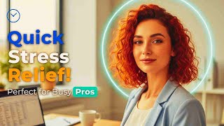 Quick Stress Relief Exercises for Busy Professionals