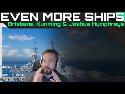 Even More Ships - Brisbane, Kunming & Joshua Humphreys