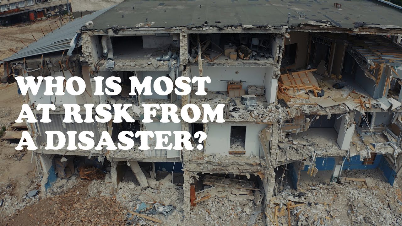 Who is most at risk from a disaster?│ The Science of Disasters with Ilan Kelman