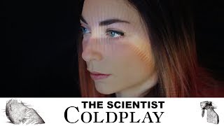Coldplay - The Scientist [Like a Soundtrack] [Cinematic Cover by Lies of Love]