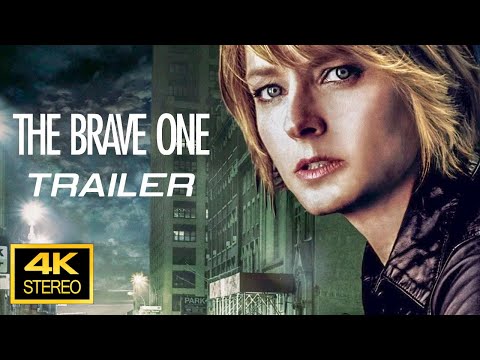 The Brave One 2007 Trailer  4K