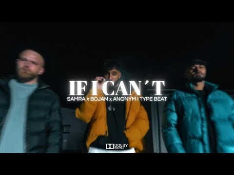 [SOLD] Samra x Bojan x Anonym Type Beat - „IF I CAN´T" StreetRap Beat [ prod. byTopicBeatz ]