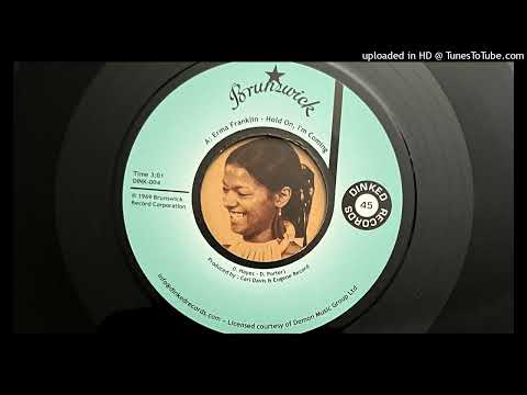 Erma Franklin - Hold On, I'm Coming (Brunswick) 1969