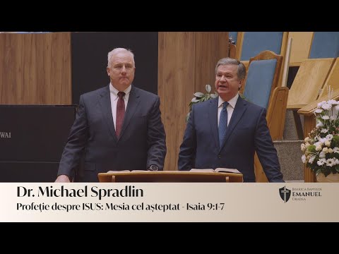 11.01.26 PM | M. Spradlin „Profeție despre ISUS: Fiul lui Dumnezeu” - Isaia 7:10-14