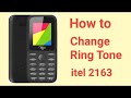 How to change Ring Tone on itel 2163, itel ringtone,mobile ringtone setting,itel mobile ringtone,