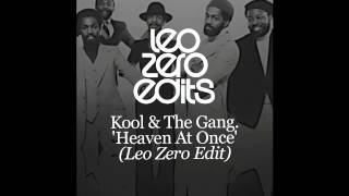 Kool And The Gang - Heaven At Once - Leo Zero Edit
