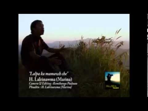 H. Lalrinawma - Lalpa ka mamawh che (Official)